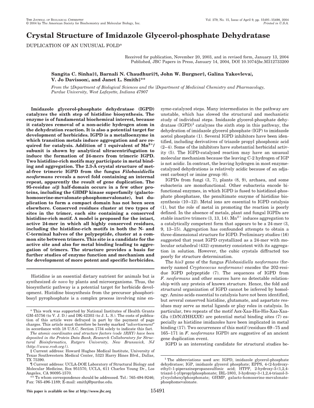 Crystal Structure of Imidazole Glycerol-Phosphate Dehydratase DUPLICATION of an UNUSUAL FOLD*