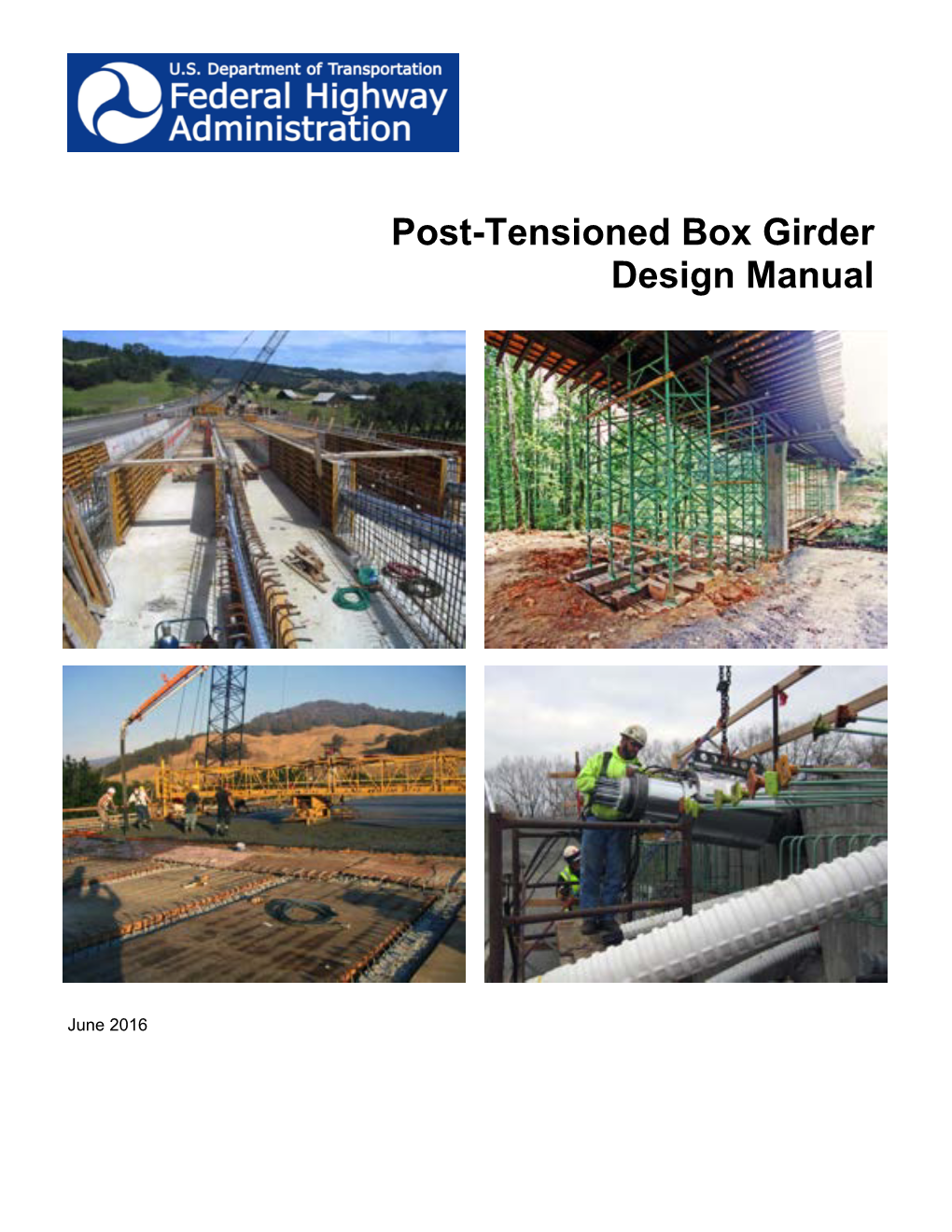 Post-Tensioned Box Girder Design Manual