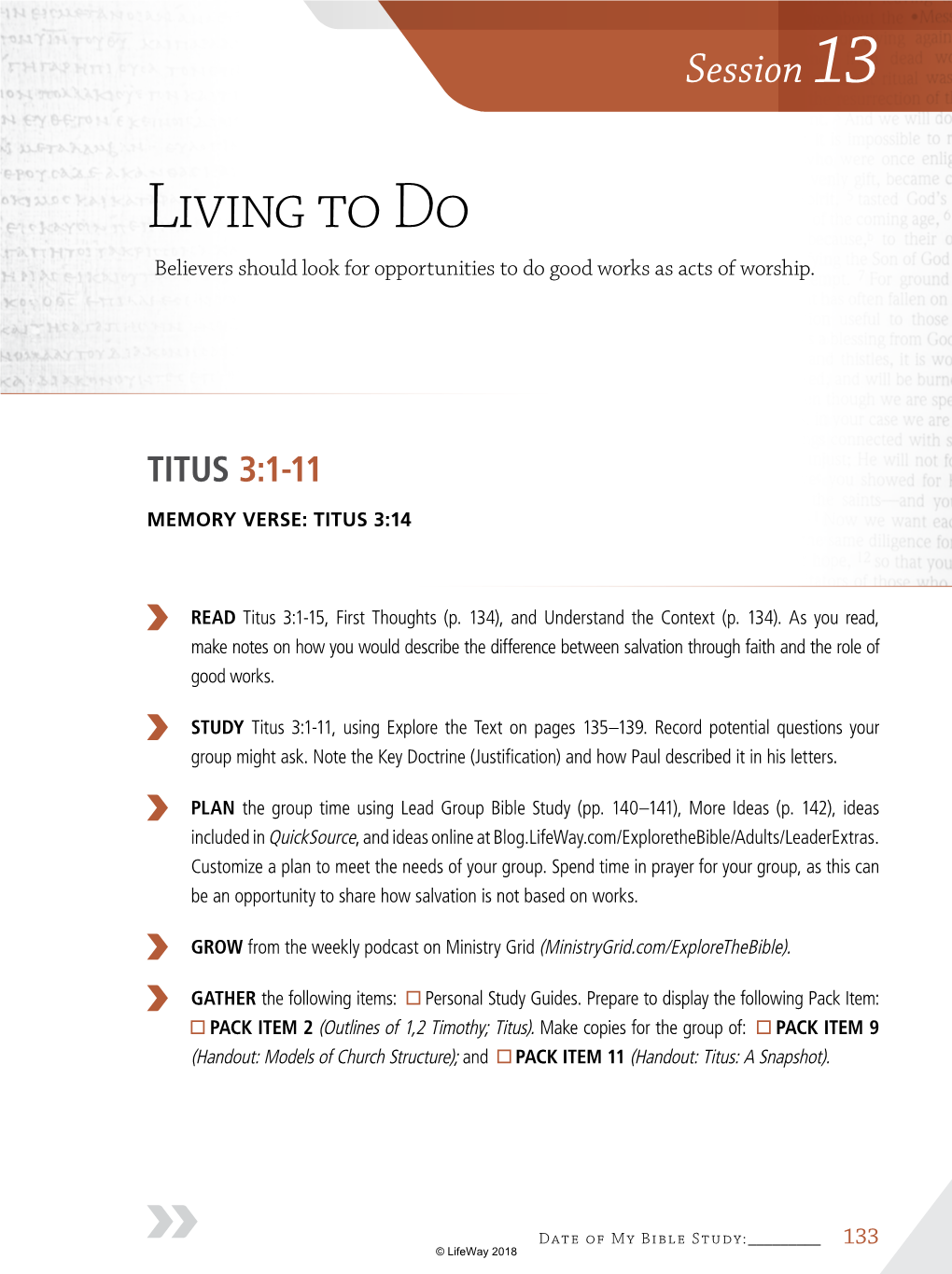 Living to Do Believers Should Look for Opportunities to Do Good Works As Acts of Worship