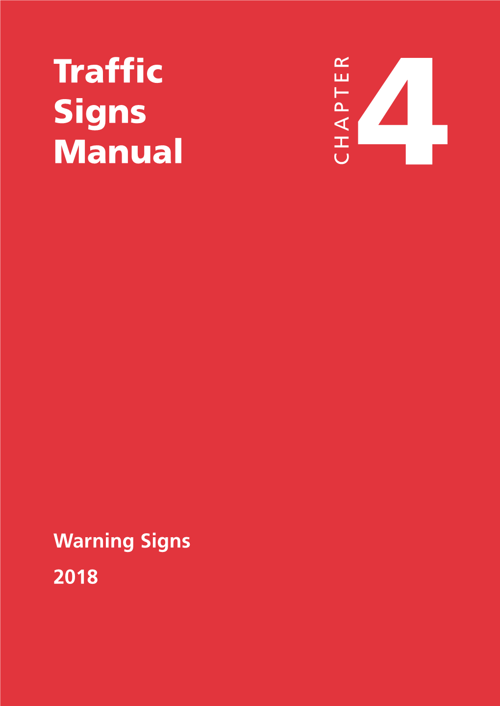 traffic-signs-manual-chapter-4-traffic-signs-manual-chapter-4-2018