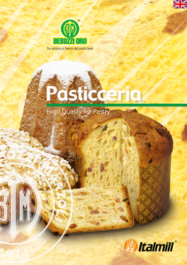 Pasticceria High Quality for Pastry High Quality for Pastry a Wide Range of Products for Every Need