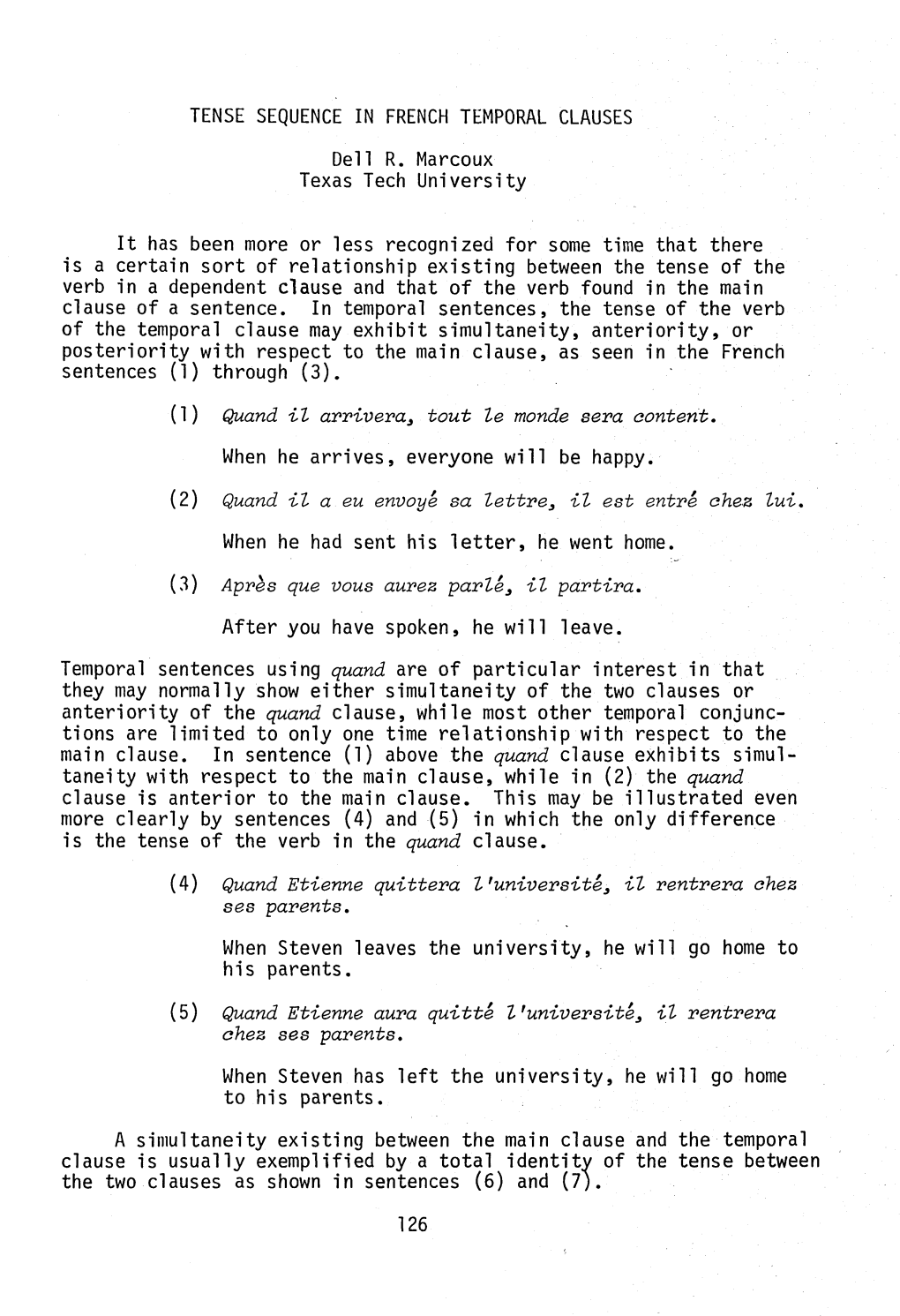 TENSE SEQUENCE in FRENCH TEMPORAL CLAUSES Dell R