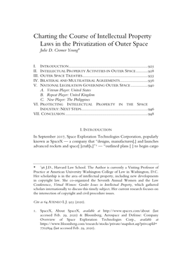 Charting the Course of Intellectual Property Laws in the Privatization of Outer Space Julie D