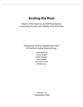 Scaling the Root