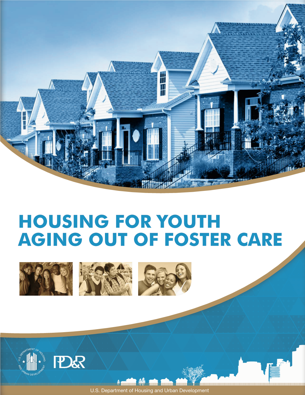 Housing for Youth Aging out of Foster Care