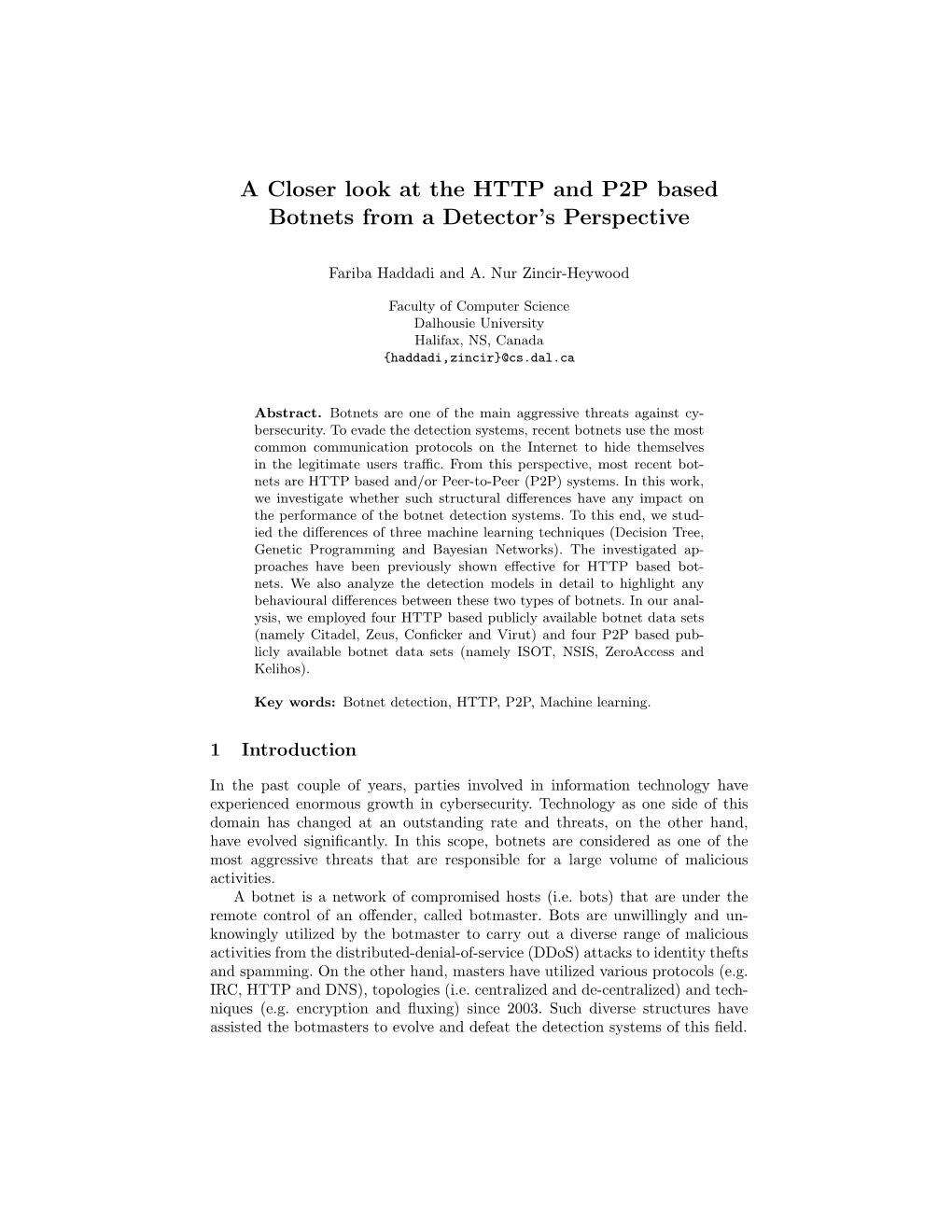 A Closer Look at the HTTP and P2P Based Botnets from a Detector's Perspective