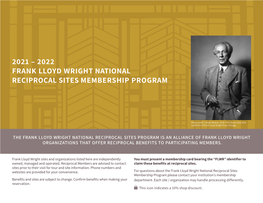 2021 – 2022 Frank Lloyd Wright National Reciprocal Sites Membership Program