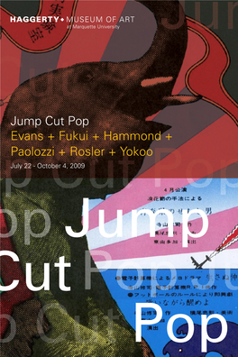 Jump Cut Pop Exhibition Guide