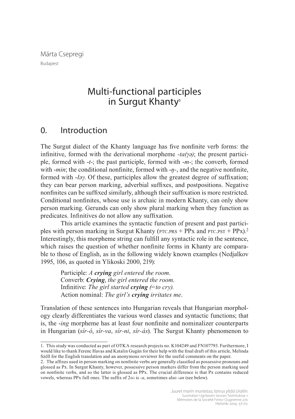 Multi-Functional Participles in Surgut Khanty1