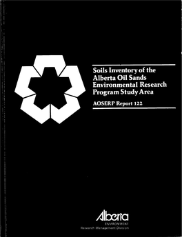 Soils Inventory of the Alberta Oil Sands Environmental Research Program Study Area