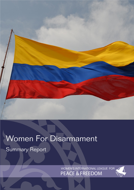 Women for Disarmament Summary Report