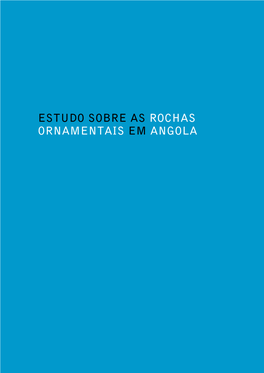 Estudo Sobre As Rochas Ornamentais Em Angola