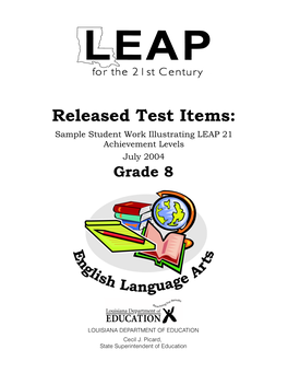 Released Test Items: Sample Student Work Illustrating LEAP 21 Achievement Levels July 2004