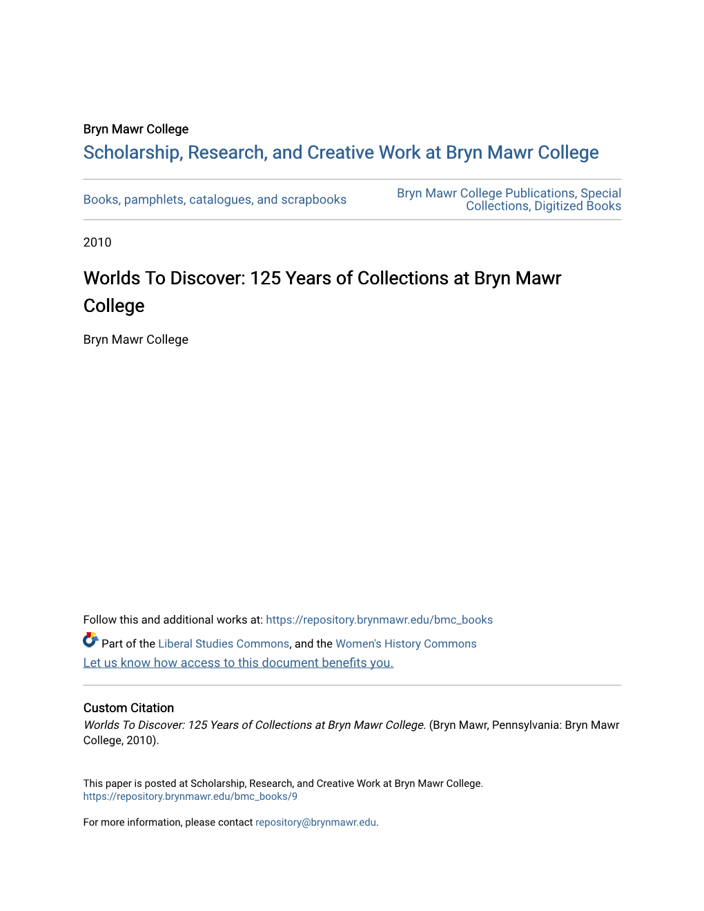 125 Years of Collections at Bryn Mawr College