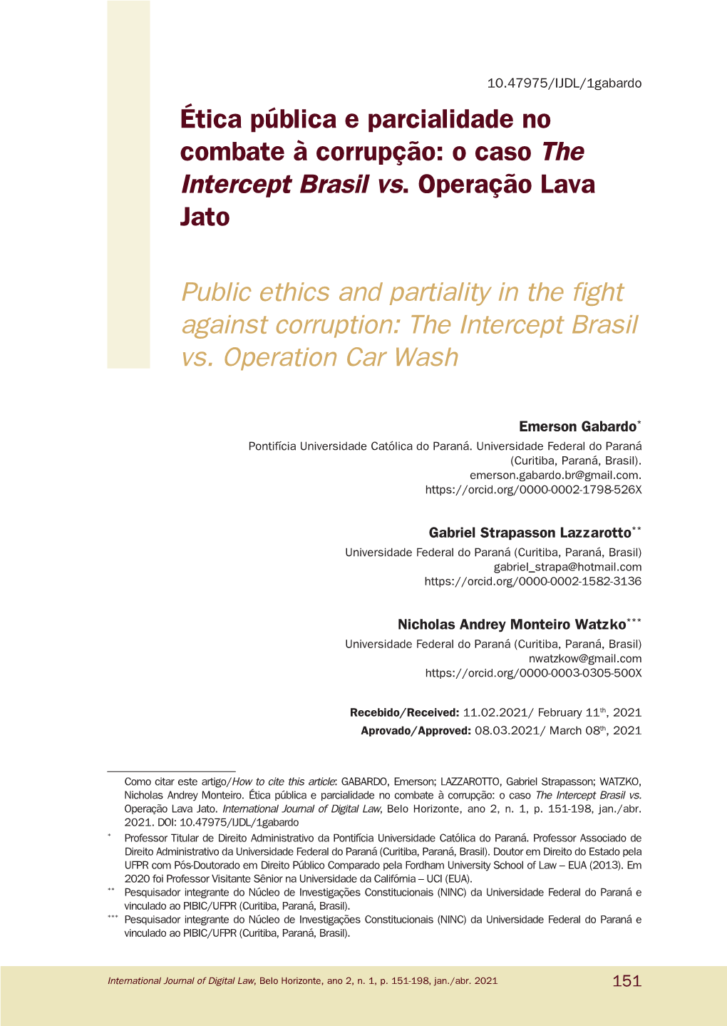 O Caso the Intercept Brasil Vs. Operação Lava Jato Public Ethics