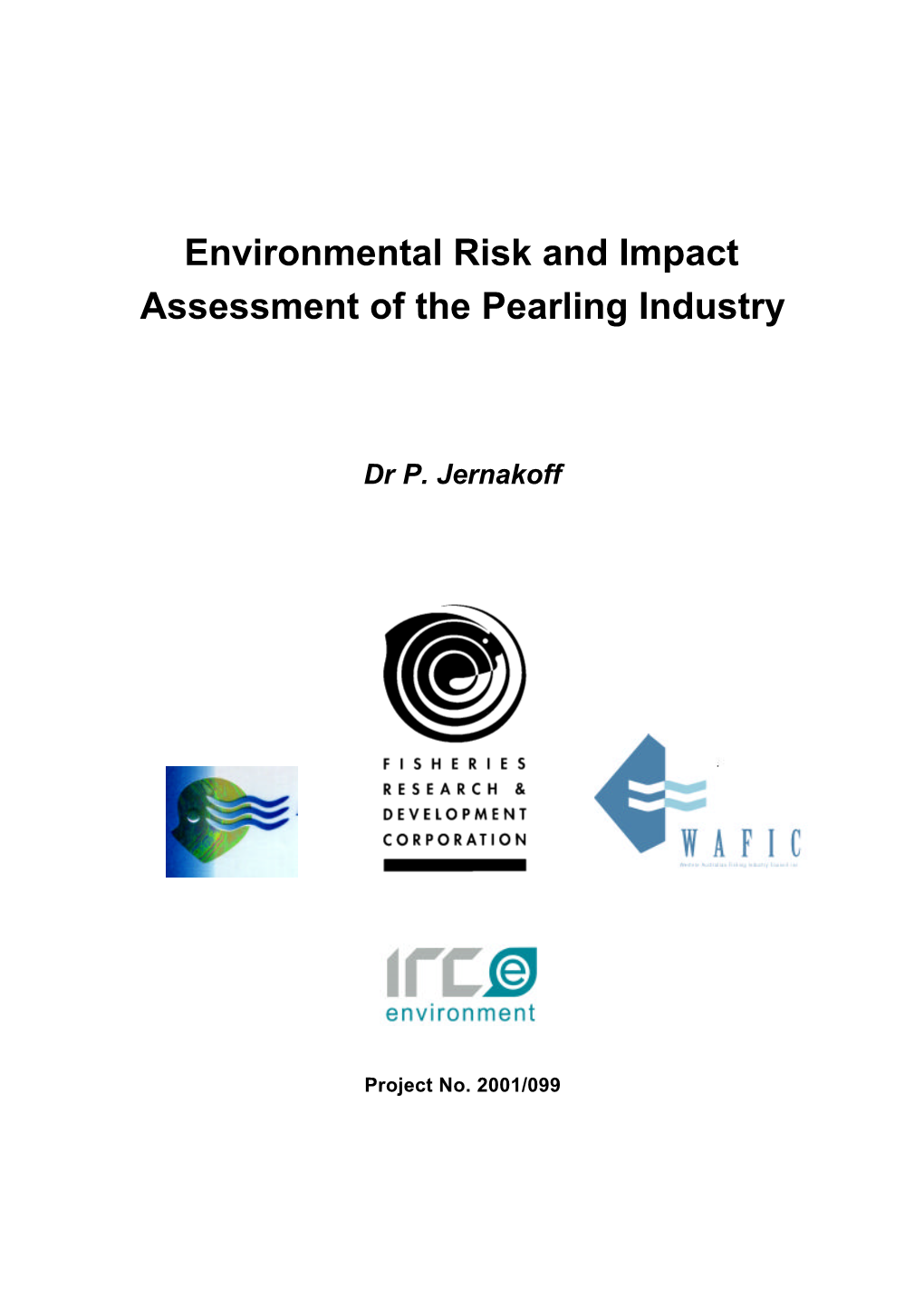 Environmental Risk and Impact Assessment of the Pearling Industry