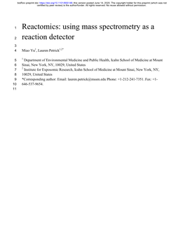 Using Mass Spectrometry As a Reaction Detector