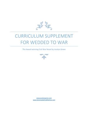 Curriculum Supplement for Wedded to War