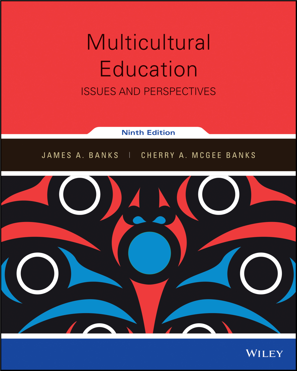 Multicultural Education: Issues and Perspectives