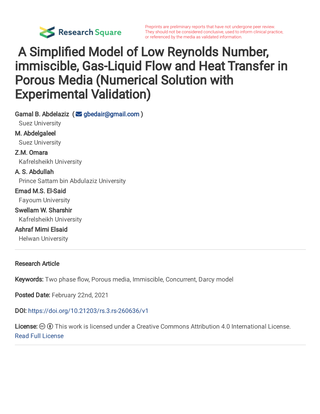 A Simplified Model of Low Reynolds Number, Immiscible, Gas-Liquid Flow and Heat Transfer in Porous Media (Numerical Solution with Experimental Validation)