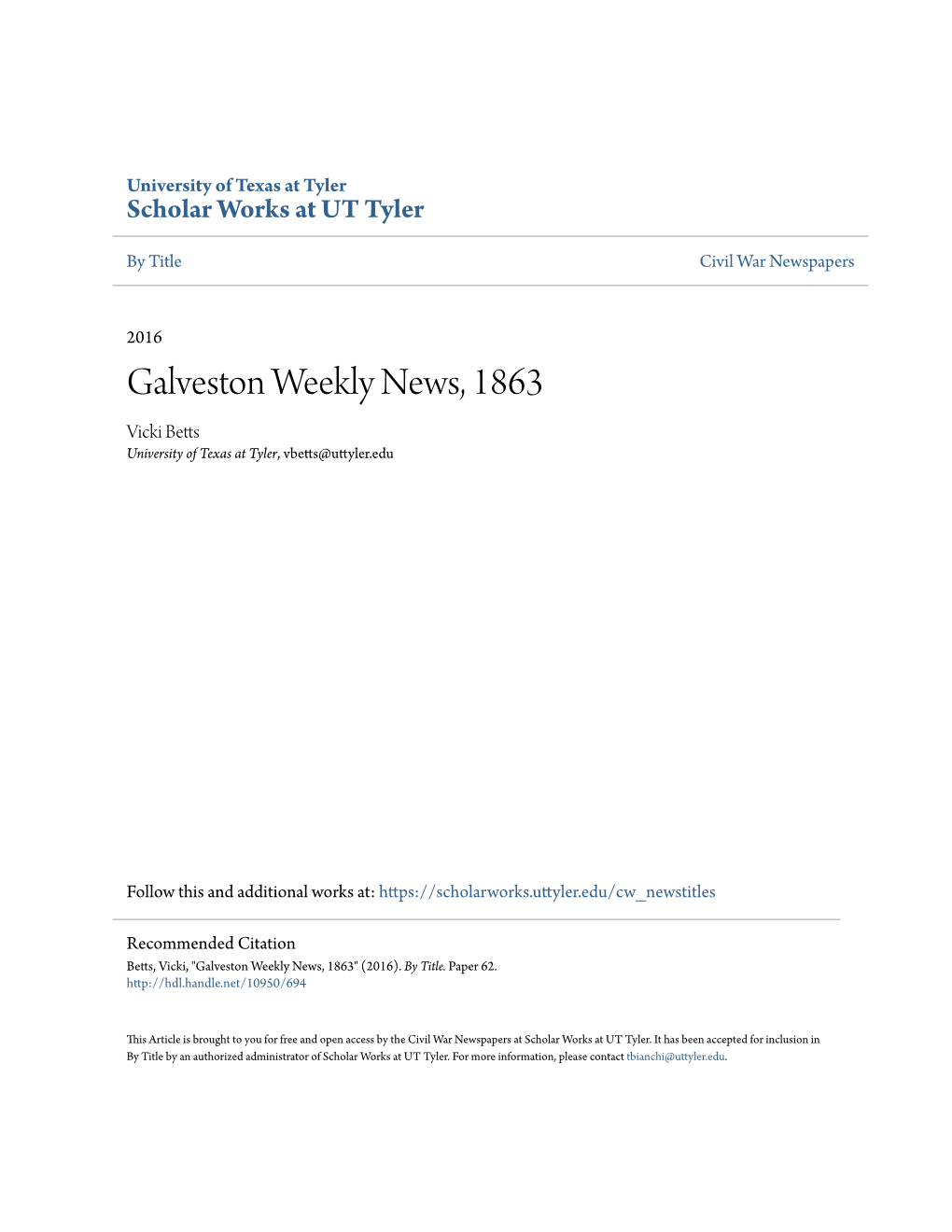 Galveston Weekly News, 1863 Vicki Betts University of Texas at Tyler, Vbetts@Uttyler.Edu