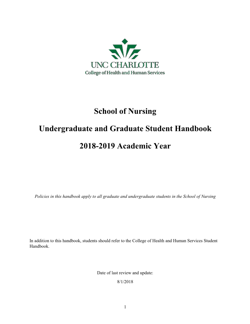 School of Nursing Undergraduate and Graduate Student Handbook 2018