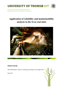 Improvement of Svea Coal Mine Availability Using Reliability Analysis