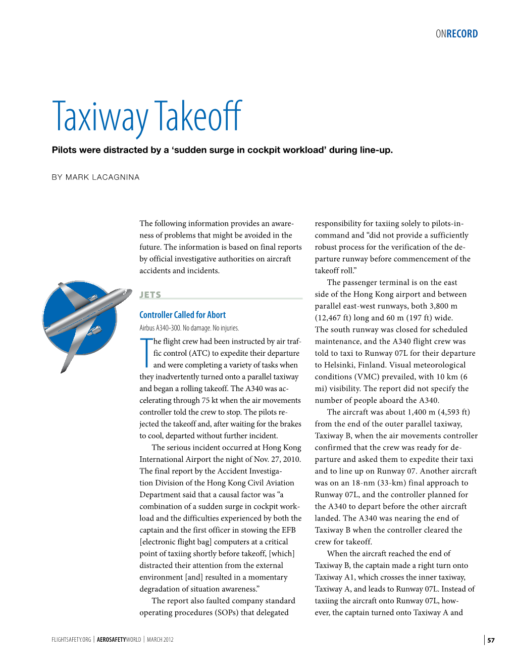 Taxiway Takeoff Pilots Were Distracted by a ‘Sudden Surge in Cockpit Workload’ During Line-Up