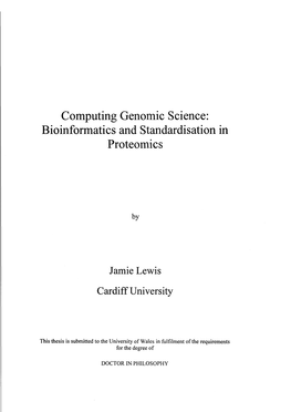 Computing Genomic Science: Bioinformatics and Standardisation in Proteomics