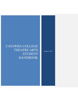 Catawba College Theatre Arts STUDENT Handbook