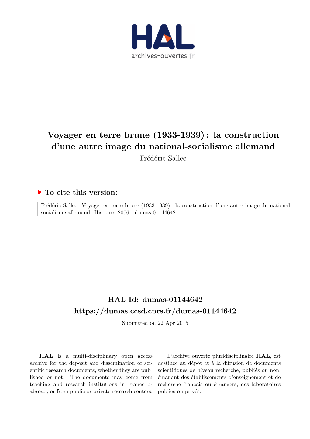 Voyager En Terre Brune (1933-1939) : La Construction D’Une Autre Image Du National-Socialisme Allemand Frédéric Sallée