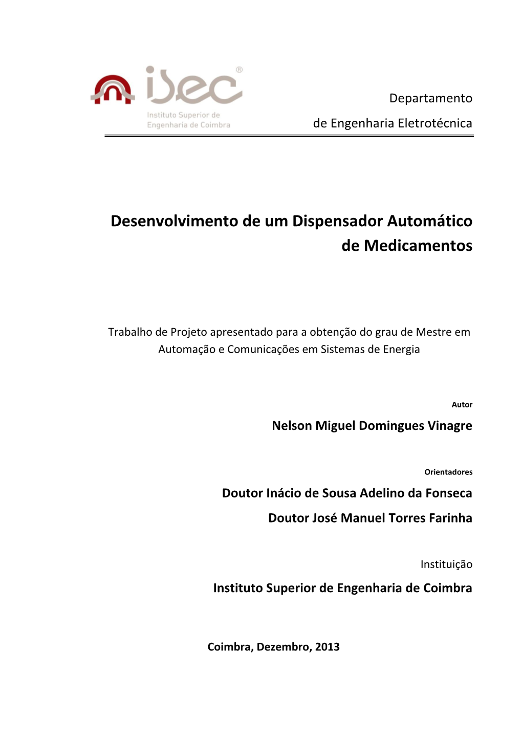 Desenvolvimento De Um Dispensador Automático De Medicamentos