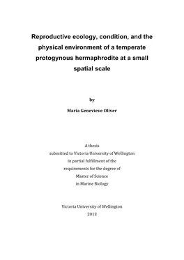 Reproductive Ecology, Condition, and the Physical Environment of a Temperate Protogynous Hermaphrodite at a Small Spatial Scale