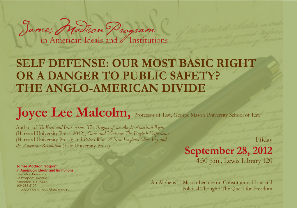 Self Defense: Our Most Basic Right Or a Danger to Public Safety? the Anglo-American Divide