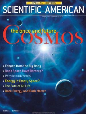 The Once and Future Cosmos