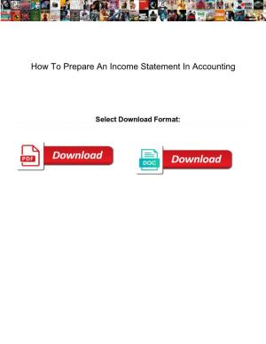 How to Prepare an Income Statement in Accounting