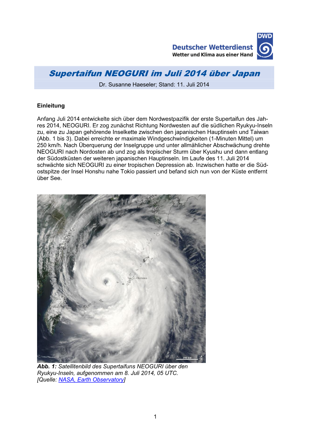 Supertaifun NEOGURI Im Juli 2014 Über Japan Dr