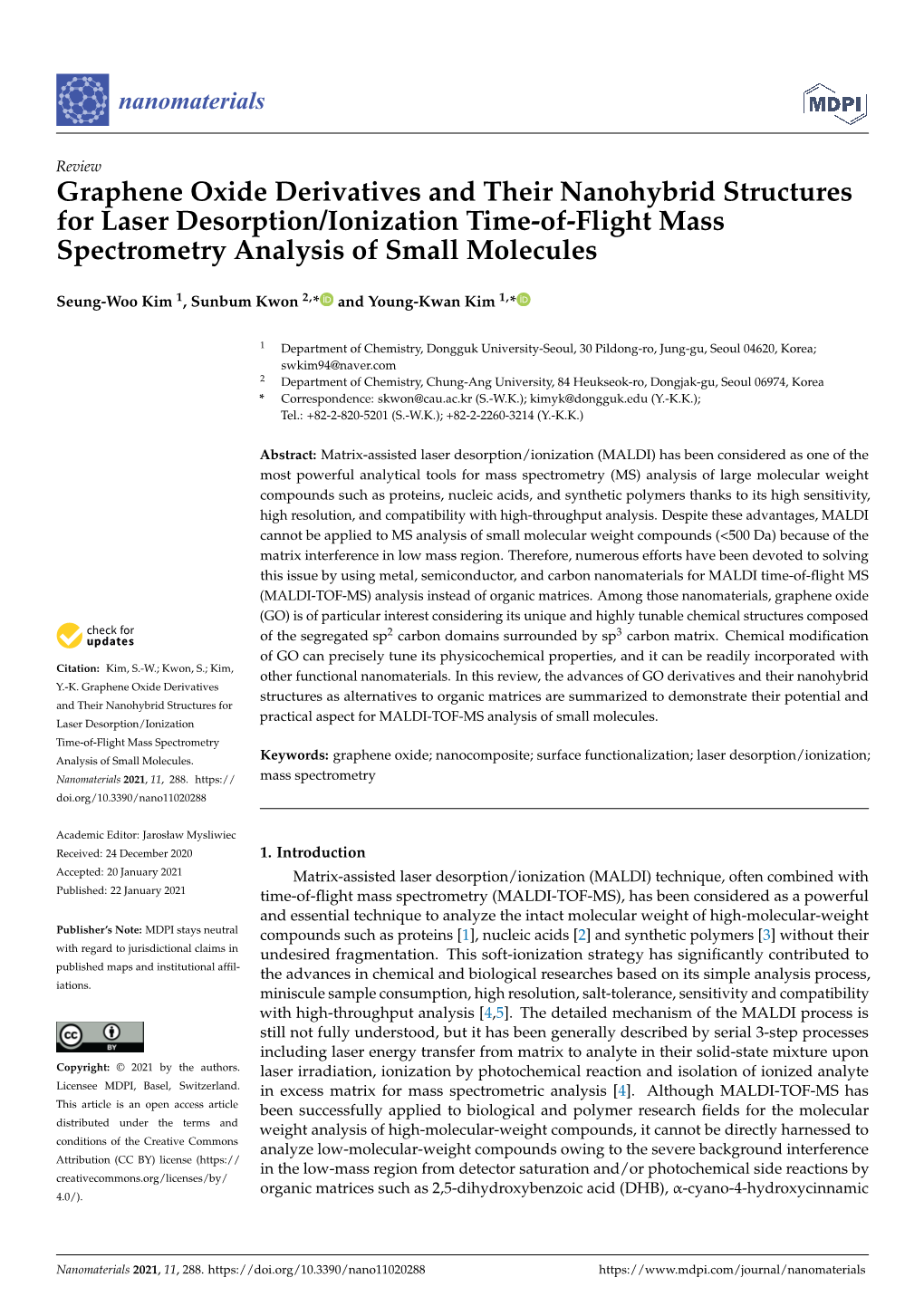 Graphene Oxide Derivatives and Their Nanohybrid Structures for Laser Desorption/Ionization Time-Of-Flight Mass Spectrometry Analysis of Small Molecules