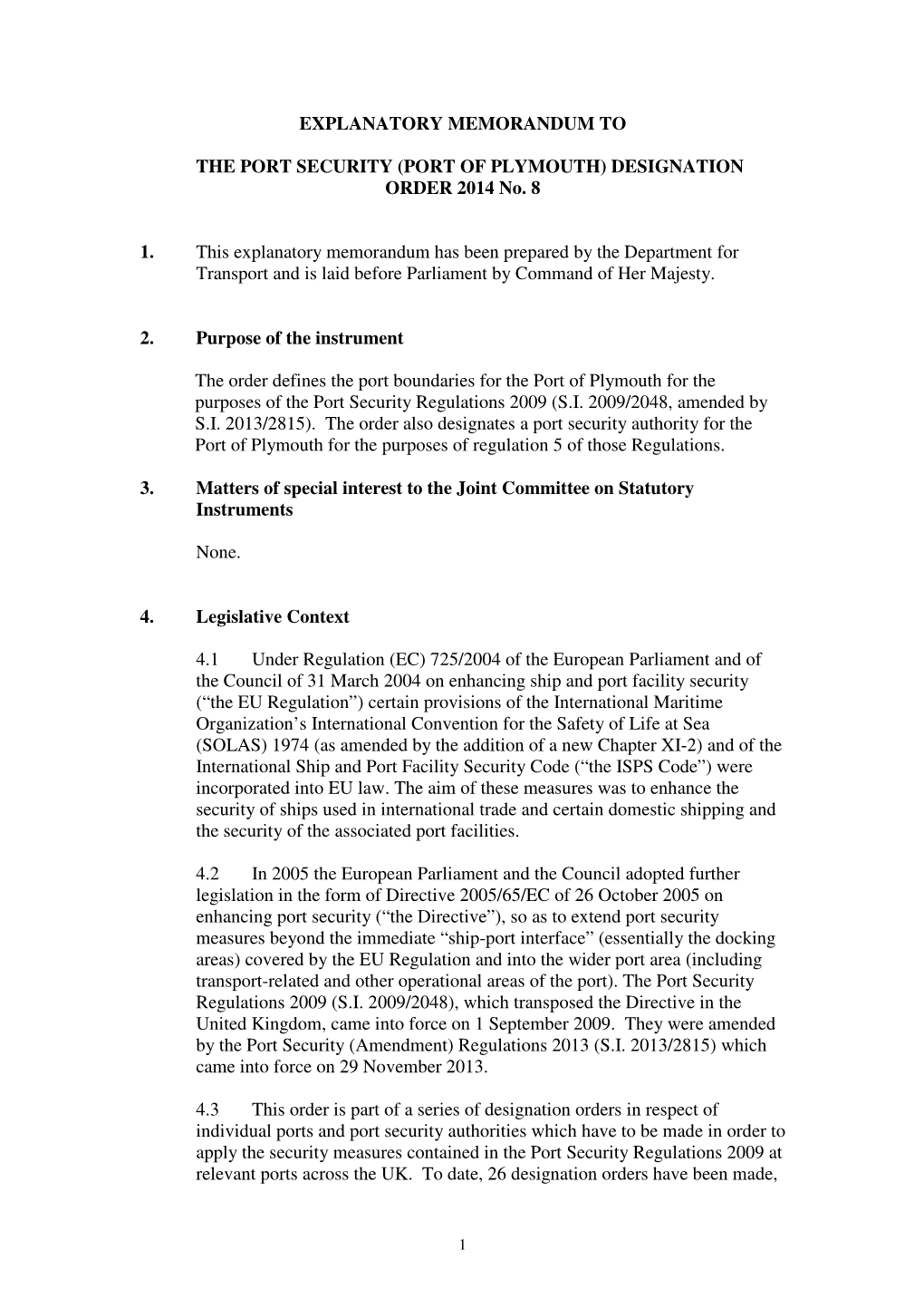 Explanatory Memorandum to the Port