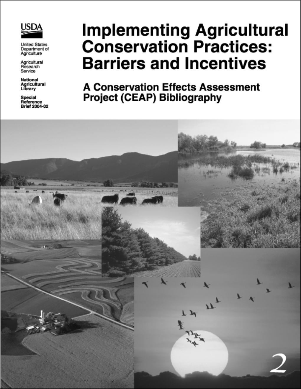 Implementing Agricultural Conservation Practices: Barriers and Incentives