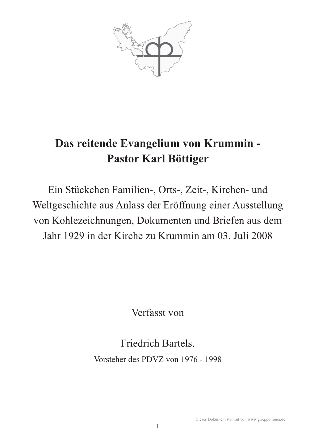 Das Reitende Evangelium Von Krummin - Pastor Karl Böttiger