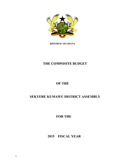 The Composite Budget of the Sekyere Kumawu District Assembly For