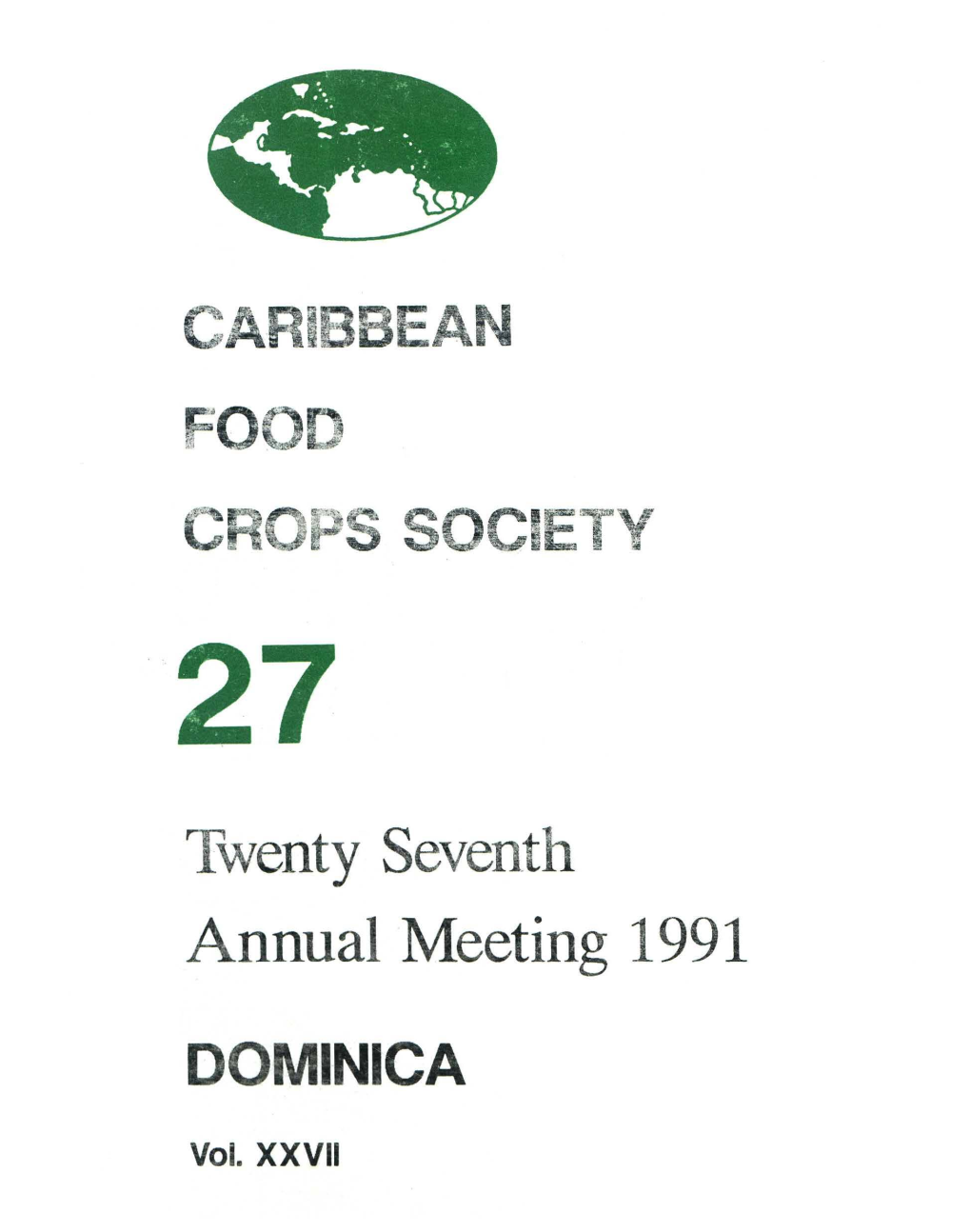 Twenty Seventh Annual Meeting 1991