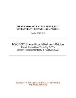 NYCDOT Shore Road (Pelham) Bridge Rahul Shah (New York City DOT)/ William Nyman (Hardesty & Hanover, LLC)