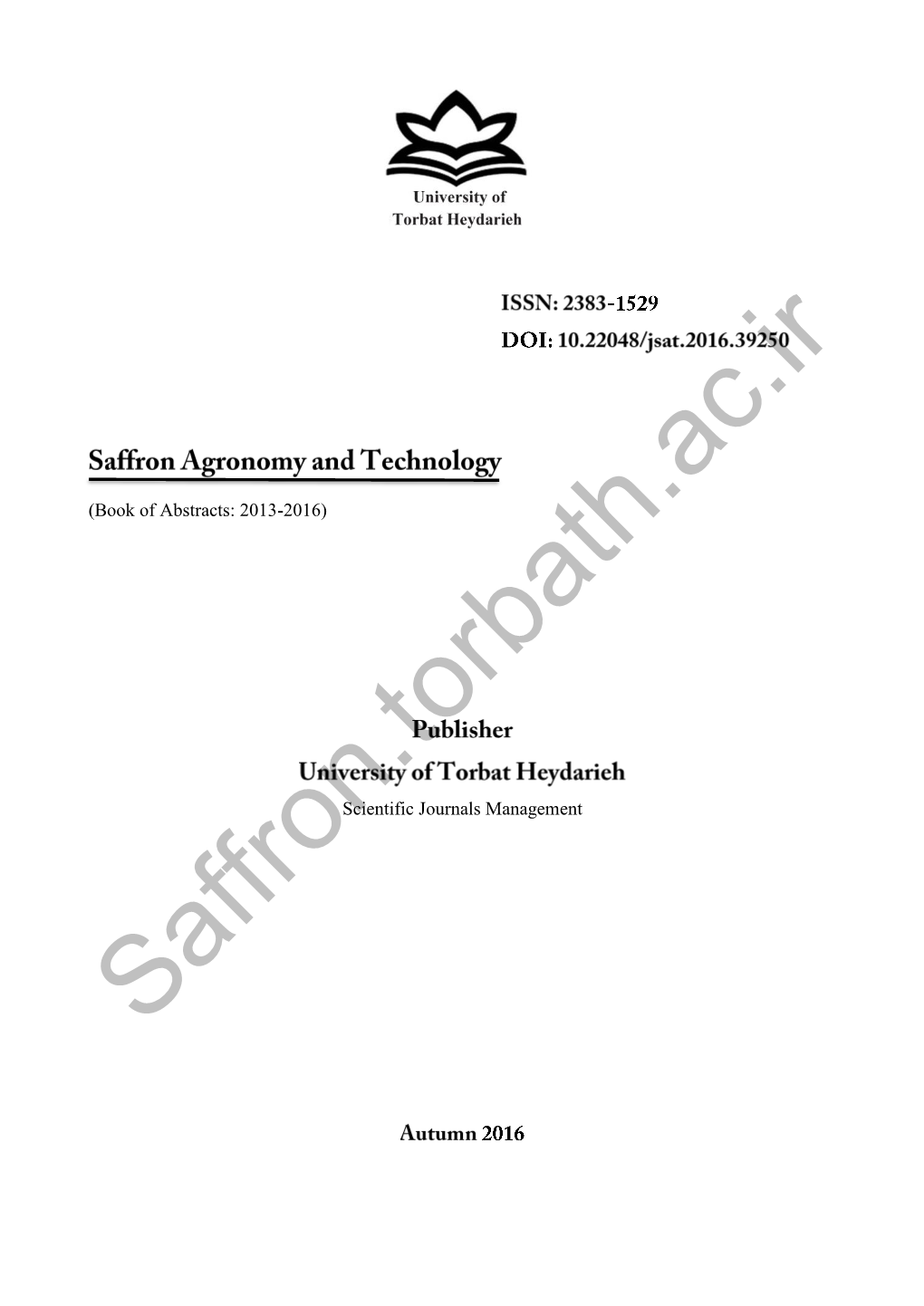 On Yield of Saffron (Crocus Sativus L.) in Kashmar and Ghaenat Towns