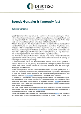 Speedy Gonzales Is Famously Fast