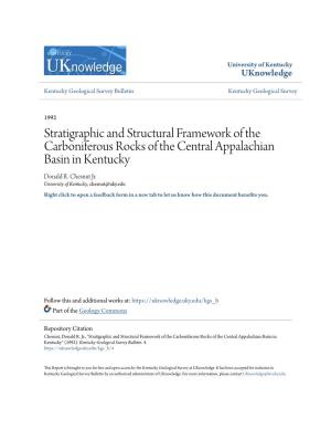 Stratigraphic and Structural Framework of the Carboniferous Rocks of the Central Appalachian Basin in Kentucky Donald R
