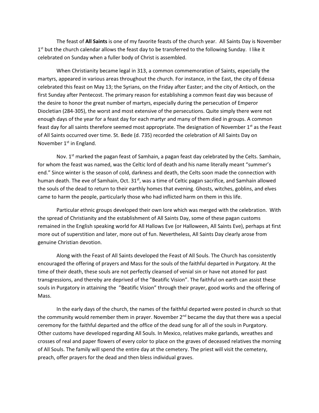 The Feast of All Saints Is One of My Favorite Feasts of the Church Year. All Saints Day Is November 1St but the Church Calendar