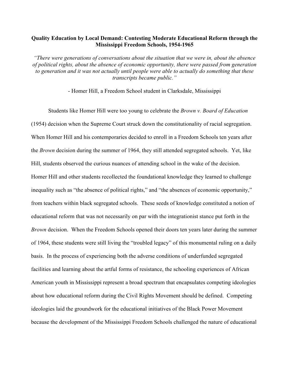 Contesting Moderate Educational Reform Through the Mississippi Freedom Schools, 1954-1965