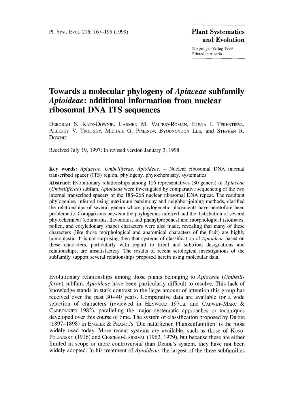 Apiaceae Subfamily Apioideae: Additional Information from Nuclear Ribosomal DNA ITS Sequences